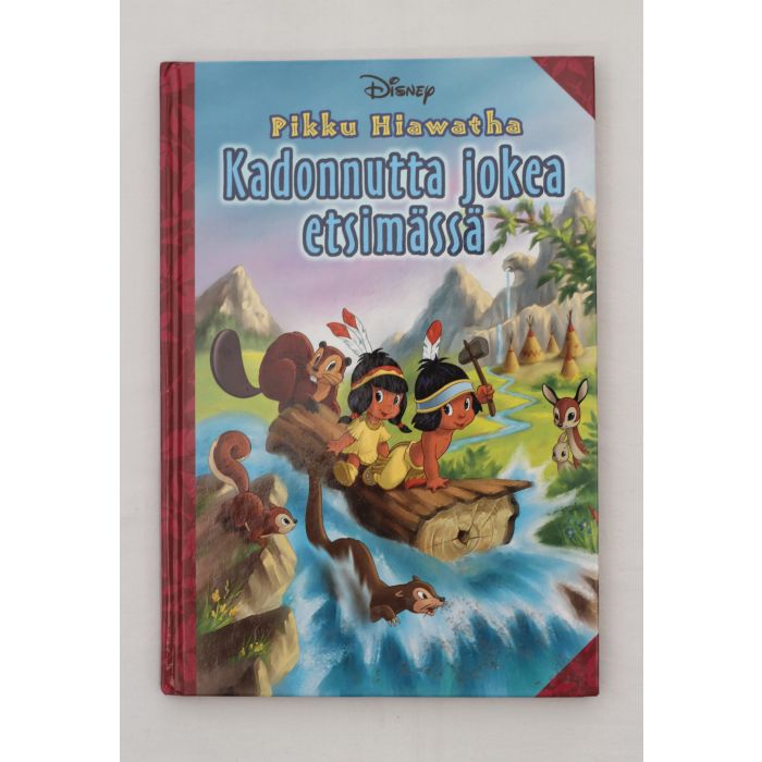 Pikku Hiawatha kadonnutta jokea etsimässä (Disney)