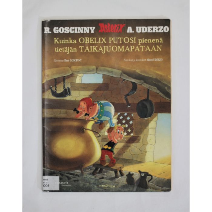 Asterix: Kuinka Obelix putosi pienenä tietäjän taikajuomapataan