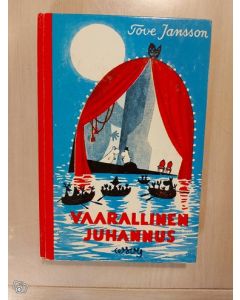 Tove Jansson: Vaarallinen juhannus, 4. painos